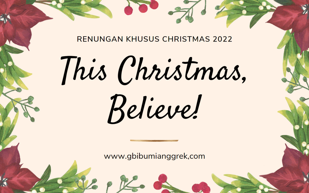 This Christmas, Believe!