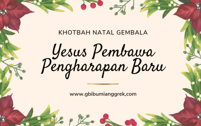 Yesus Pembawa Pengharapan Baru