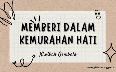 Memberi Dalam Kemurahan Hati