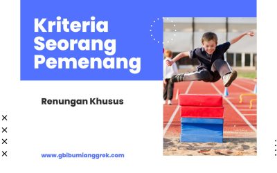 Kriteria Seorang Pemenang