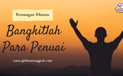 Bangkitlah Para Penuai