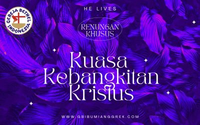 Kuasa Kebangkitan Kristus