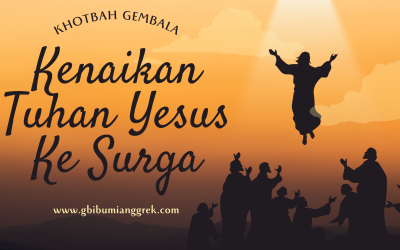 Kenaikan Tuhan Yesus Ke Surga