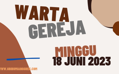 Warta Gereja Minggu, 18 Juni 2023