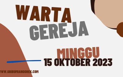 Warta Gereja, Minggu 15 Oktober 2023