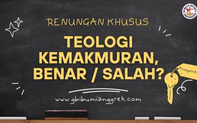 Teologi Kemakmuran, Benar / Salah?