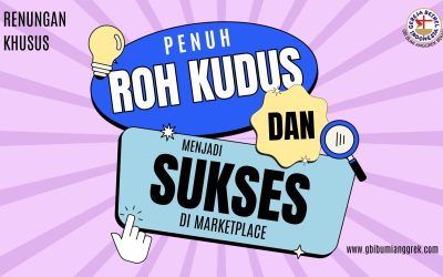 Penuh Roh Kudus Dan Menjadi Sukses Di Marketplace