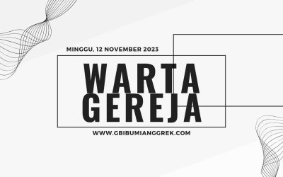 Warta Gereja Minggu, 12 November 2023